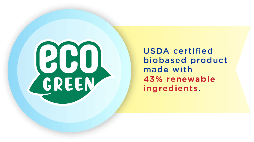 eco Green - USDA certified biobased product made with 43% renewable ingredients.